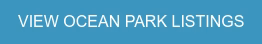 VIEW OCEAN PARK LISTINGS