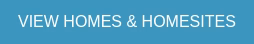 VIEW HOMES & HOMESITES