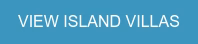 VIEW ISLAND VILLAS