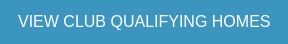 VIEW CLUB QUALIFYING HOMES