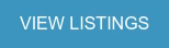 VIEW LISTINGS